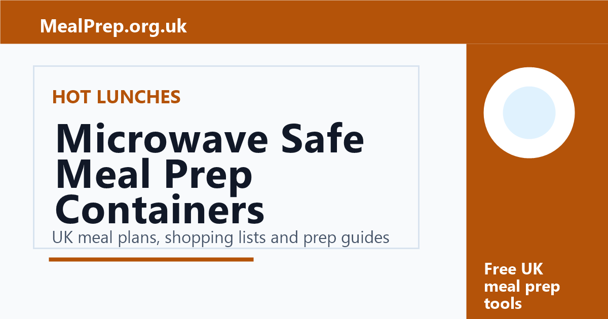 Microwave Safe Meal Prep Containers UK guide
