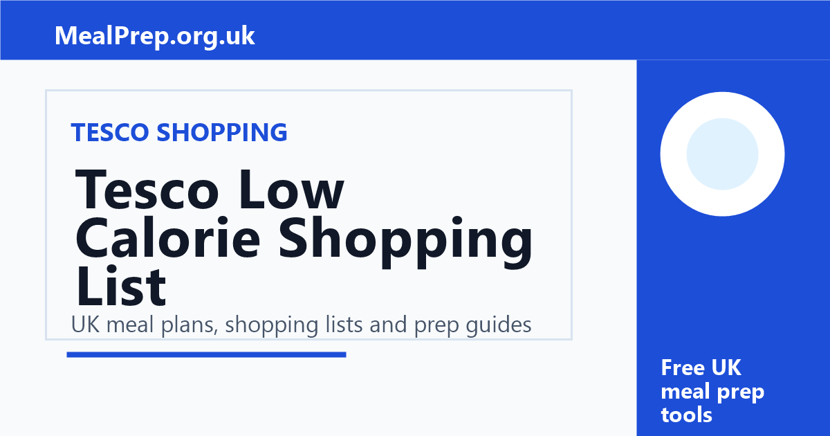 The Ultimate Tesco Low Calorie Shopping List guide